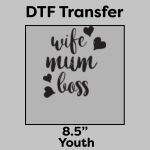 DTF Transfer 8.5" Thumbnail