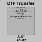 DTF Transfer 8.5" Thumbnail