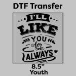 DTF Transfer 8.5" Thumbnail