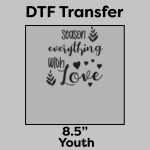 DTF Transfer 8.5" Thumbnail