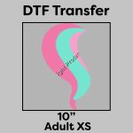 DTF Transfer 10" Thumbnail