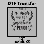 DTF Transfer 10" Thumbnail