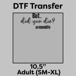 DTF Transfer 10.5" Thumbnail