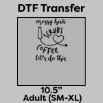 DTF Transfer 10.5" Thumbnail