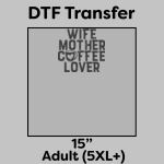 DTF Transfer 15" Thumbnail