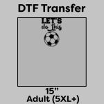 DTF Transfer 15" Thumbnail