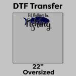 DTF Transfer 22" Thumbnail