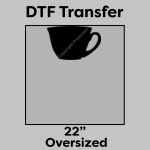 DTF Transfer 22" Thumbnail