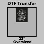 DTF Transfer 22" Thumbnail