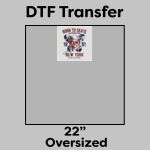 DTF Transfer 22" Thumbnail