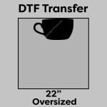 DTF Transfer 22" Thumbnail