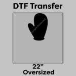 DTF Transfer 22" Thumbnail