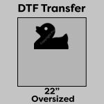 DTF Transfer 22" Thumbnail