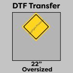 DTF Transfer 22" Thumbnail