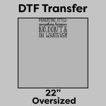DTF Transfer 22" Thumbnail