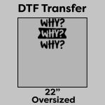 DTF Transfer 22" Thumbnail