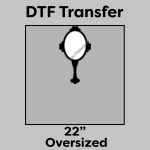 DTF Transfer 22" Thumbnail