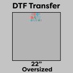 DTF Transfer 22" Thumbnail