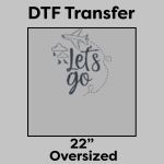 DTF Transfer 22" Thumbnail