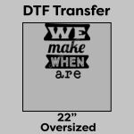 DTF Transfer 22" Thumbnail