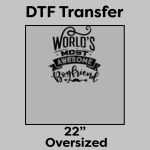 DTF Transfer 22" Thumbnail