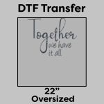 DTF Transfer 22" Thumbnail