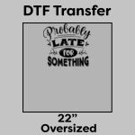 DTF Transfer 22" Thumbnail