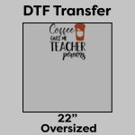 DTF Transfer 22" Thumbnail