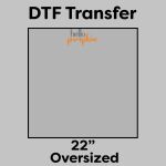 DTF Transfer 22" Thumbnail